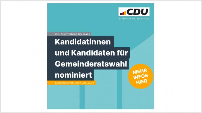 CDU Backnang nominiert die Kandidatinnen und Kandidaten für die Gemeinderatswahl